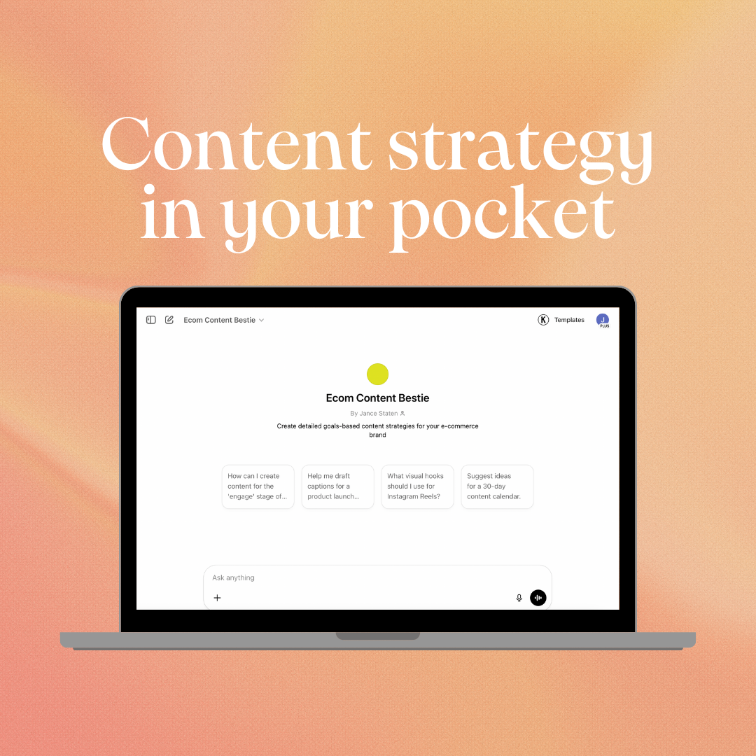 Ecom Content Bestie – AI Content Strategist for Product-Based Brands