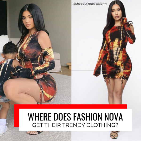 Where Does Fashion Nova Get Their Clothes?