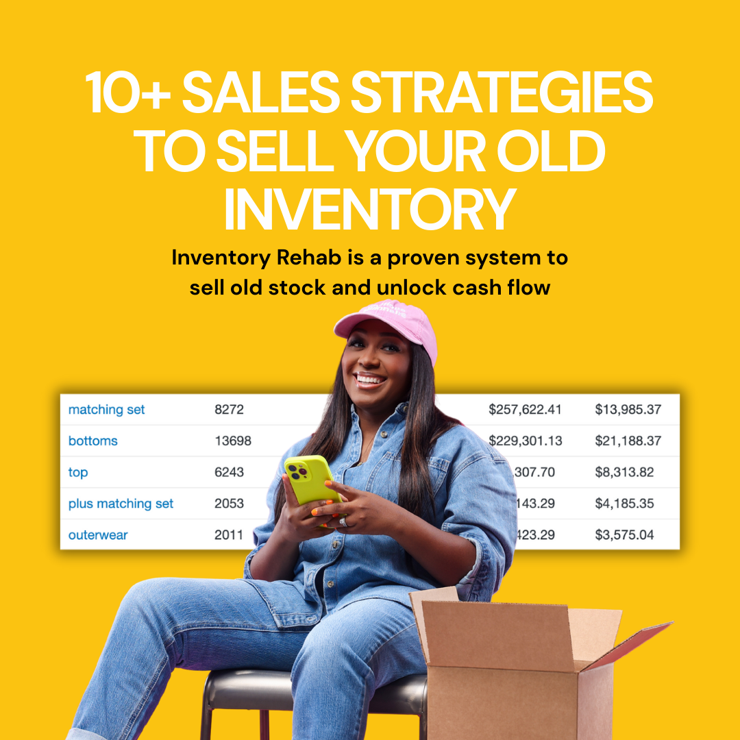 Inventory Rehab: 10+ Proven Strategies to Move Old Products